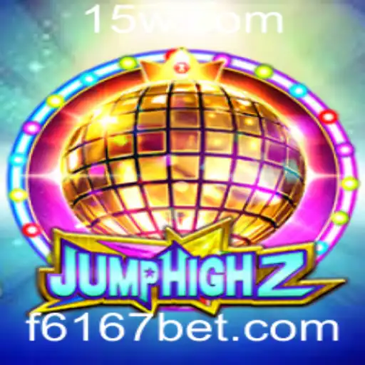 Descubra o Mundo Empolgante de JumpHigh2 e as Oportunidades em 6167bet